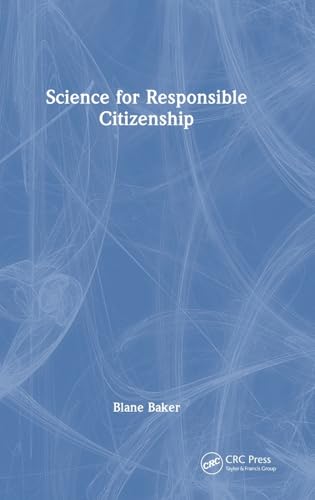 Science for Responsible Citizenship von CRC Press