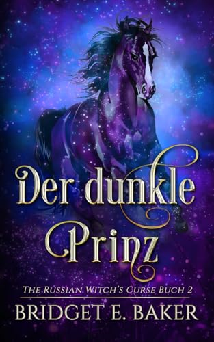 Der dunkle Prinz (The Russian Witch's Curse, Band 2) von Transcre8 OÜ