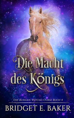 Die Macht des Königs (The Russian Witch's Curse, Band 4) von Transcre8 OÜ