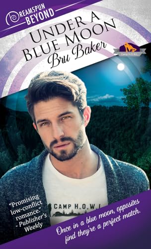 Under a Blue Moon: Volume 2 (Camp H.O.W.L., Band 22) von Dreamspinner Press