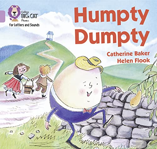 Humpty Dumpty: Band 00/Lilac (Collins Big Cat Phonics for Letters and Sounds) von Collins