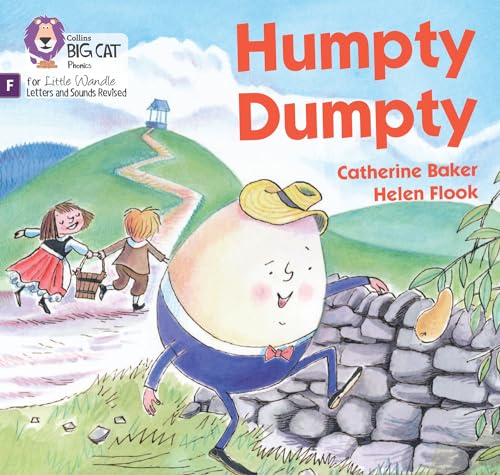Humpty Dumpty: Foundations for Phonics (Big Cat Phonics for Little Wandle Letters and Sounds Revised) von Collins
