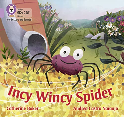 Incy Wincy Spider: Band 00/Lilac (Collins Big Cat Phonics for Letters and Sounds) von Collins
