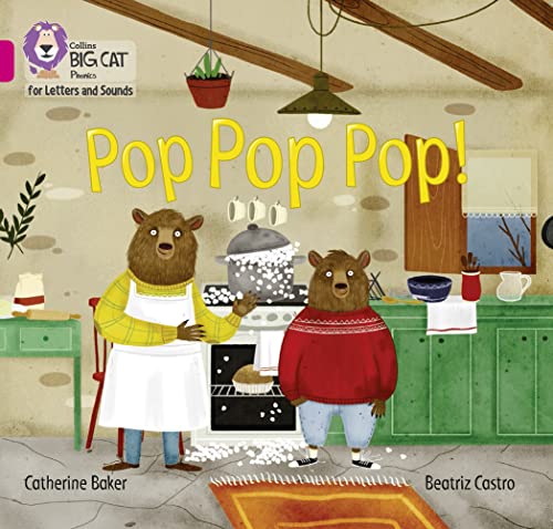 Pop Pop Pop!: Band 01B/Pink B (Collins Big Cat Phonics for Letters and Sounds) von Collins
