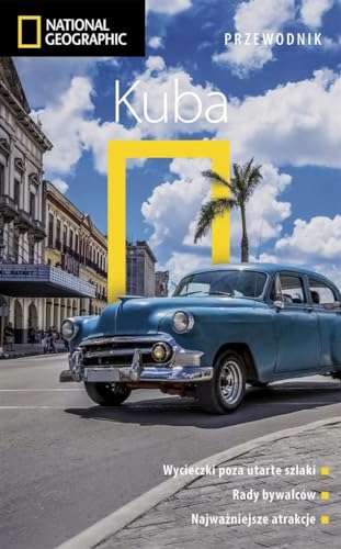 Kuba Przewodnik National Geographic