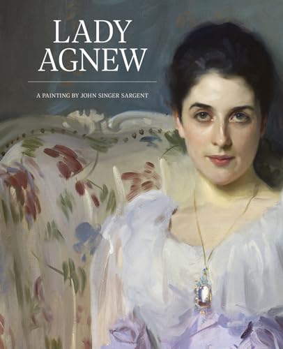 Lady Agnew: A Painting by John Singer Sargent von National Galleries of Scotland