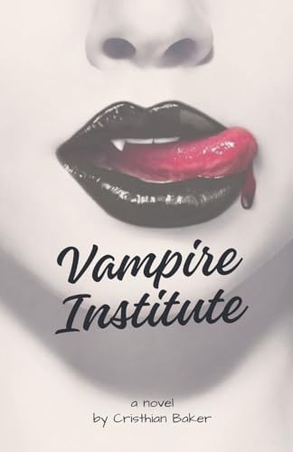 Vampire Institute von Rive Cypher
