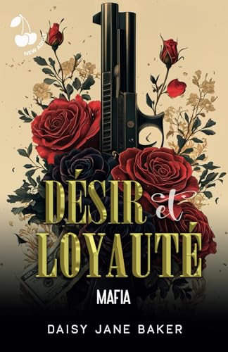 Désir et loyauté: Romance New Adult von Cherry Publishing