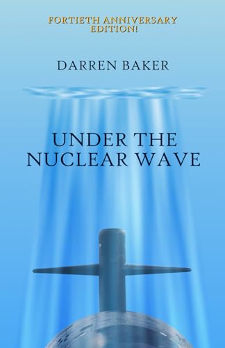 Under the Nuclear Wave von Handshake Press
