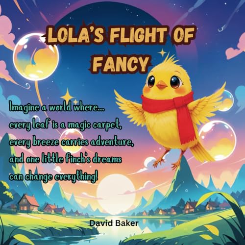 Lola's Flight of Fancy Lola's Flight of Fancy von Independently published