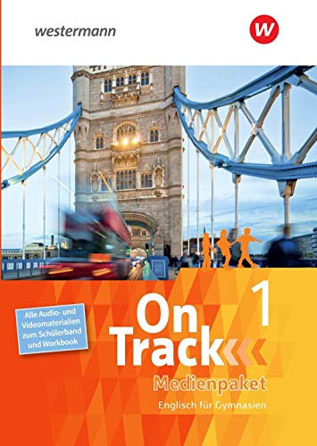 On Track - Englisch für Gymnasien: Medienpaket 1 Alle Audio- und Videomaterialien zum Schülerband und Workbook On Track - Englisch für Gymnasien: Medienpaket 1 Alle Audio- und Videomaterialien zum Schülerband und Workbook