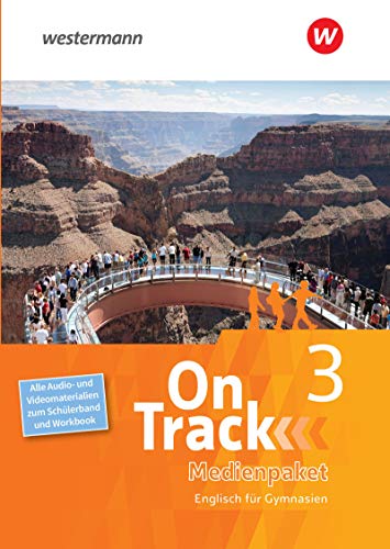 On Track - Englisch für Gymnasien: Medienpaket 3 Alle Audio- und Filmmaterialien zum Schülerband und Workbook On Track - Englisch für Gymnasien: Medienpaket 3 Alle Audio- und Filmmaterialien zum Schülerband und Workbook
