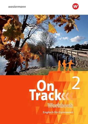 On Track 2. Workbook - Englisch für Gymnasien: Workbook 2