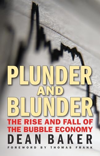 Plunder and Blunder: The Rise and Fall of the Bubble Economy von Berrett-Koehler