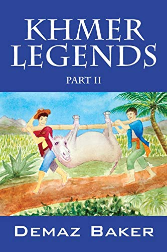 Khmer Legends: Part II von Outskirts Press