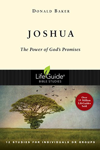 Joshua: The Power of God's Promises: The Power of God's Promises : 12 Studies for Individuals or Groups (Lifeguide Bible Studies)