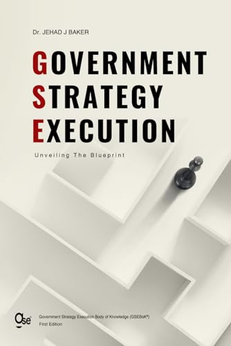 Government Strategy Execution: Unveiling the Blueprint