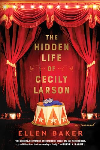 The Hidden Life of Cecily Larson: A Novel von Mariner Books