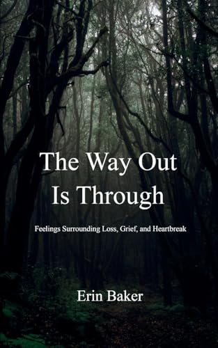 The Way Out Is Through von Bookleaf Publishing