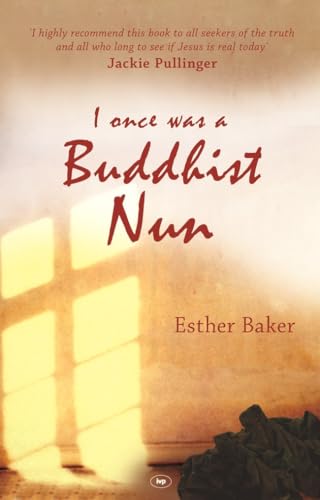 I Once Was a Buddhist Nun von IVP