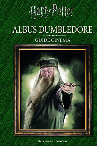 Albus Dumbledore: Guide cinéma