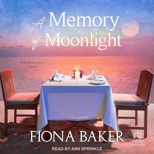 A Memory of Moonlight (Sea Breeze Cove, 2) von Tantor Media Inc