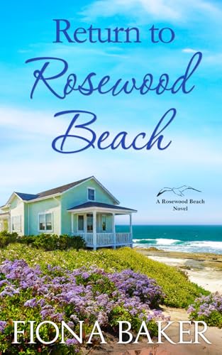 Return to Rosewood Beach von Independently published