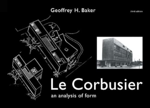 Le Corbusier - An Analysis of Form von Taylor & Francis