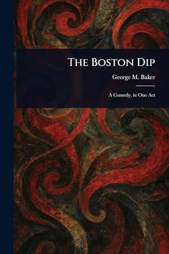 The Boston Dip von Anson Street Press