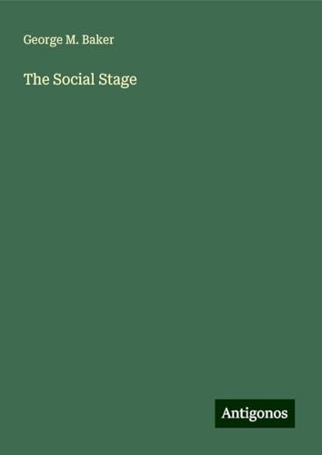 The Social Stage von Antigonos Verlag