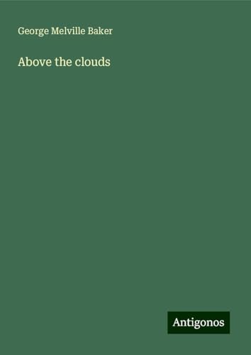 Above the clouds von Antigonos Verlag