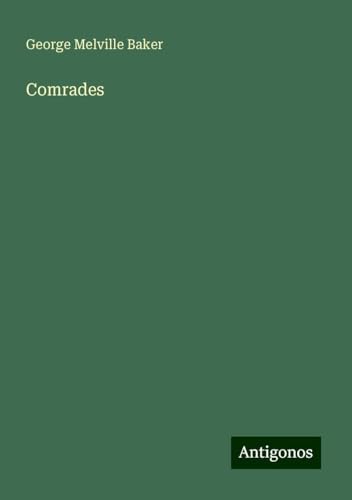 Comrades von Antigonos Verlag