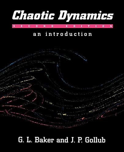 Chaotic Dynamics: Introduction 2ed: An Introduction