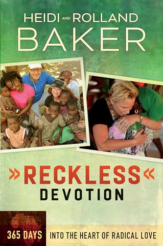 Reckless Devotion: 365 Days into the Heart of Radical Love