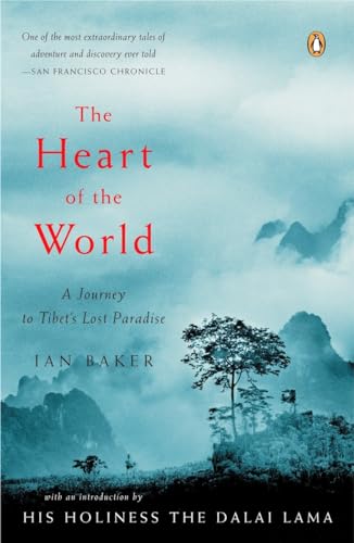 The Heart of the World: A Journey to Tibet's Lost Paradise von Random House Books for Young Readers