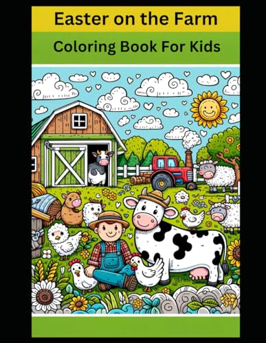 Easter on the Farm: Coloring Book For Kids von Independently published