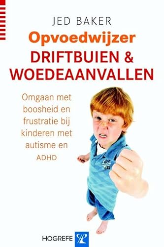Driftbuien en woedeaanvallen: omgaan met boosheid en frustratie bij kinderen met autisme en ADHD Driftbuien en woedeaanvallen: omgaan met boosheid en frustratie bij kinderen met autisme en ADHD von Hogrefe Uitgevers BV