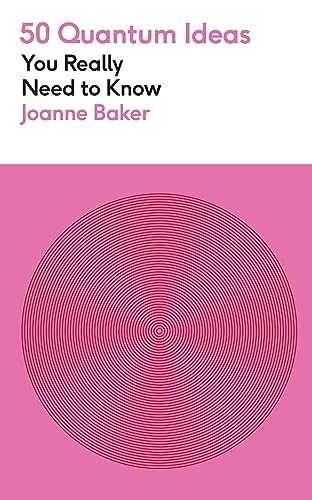 50 Quantum Physics Ideas You Really Need to Know: A complete introduction to the key concepts and theories of quantum physics (50 Ideas You Really Need to Know series) von Greenfinch