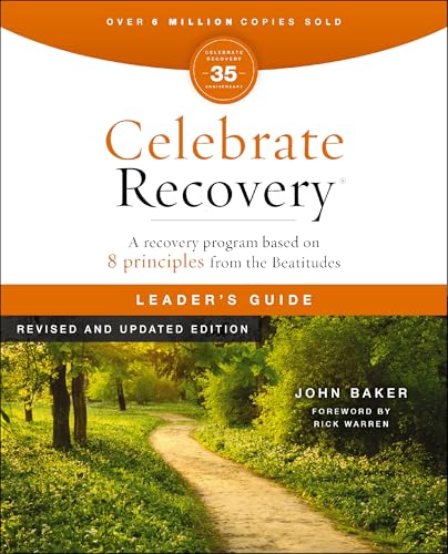 Celebrate Recovery Handbook 35th Anniversary Edition: A Program for Implementing a Christ-Centered Recovery Ministry in Your Church Celebrate Recovery Handbook 35th Anniversary Edition: A Program for Implementing a Christ-Centered Recovery Ministry in Your Church von HarperChristian Resources
