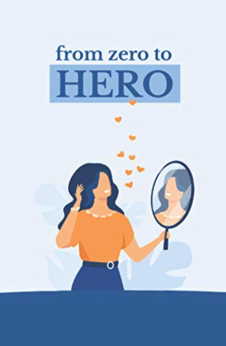 from zero to HERO: Become a social HERO von Independently published