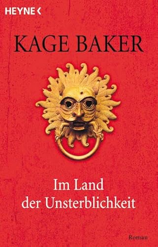 Im Land der Unsterblichkeit (Heyne Allgemeine Reihe (01))