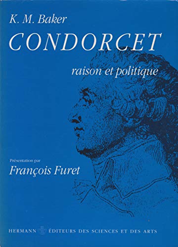 Condorcet: Raison et politique