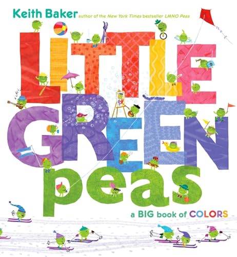 Little Green Peas: A Big Book of Colors (The Peas Series)