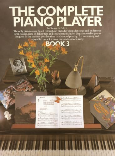 The Complete Piano Player: Book 3 von Music Sales