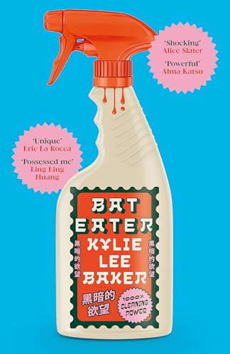 Bat Eater: Sharp, witty, GORY: The addictive Sunday Times bestselling social horror-thriller