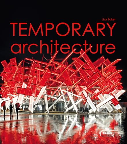 Temporary Architecture (Experimental) von Braun Publishing