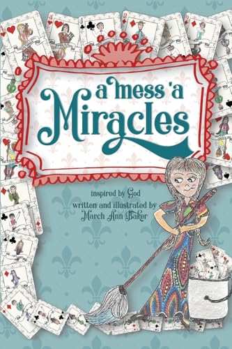 A Mess 'a Miracles von Gatekeeper Press