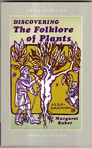 The Folklore of Plants (Discovering Series)
