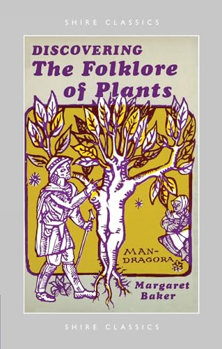 The Folklore of Plants (Discovering Series)