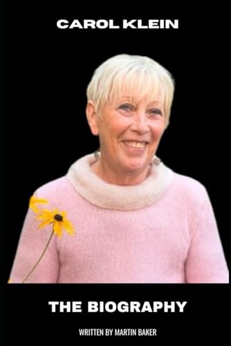 Carol Klein: The Biography von Independently published